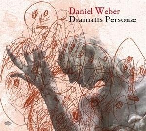 Dramatis Person' - Daniel Weber