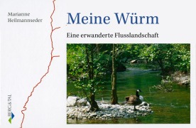 Cover-Bild zum Titel 'Meine Würm' von 'Marianne Heilmannseder'