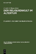 Cover-Bild zum Titel 'Der Reliquienkult im Altertum' von ''