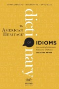 Cover-Bild zum Titel 'The American Heritage Dictionary of Idioms, Second Edition' von 'Christine Ammer'