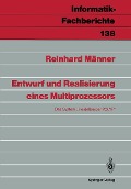 Cover-Bild zum Titel 'Entwurf und Realisierung eines Multiprozessors' von 'Reinhard Männer'