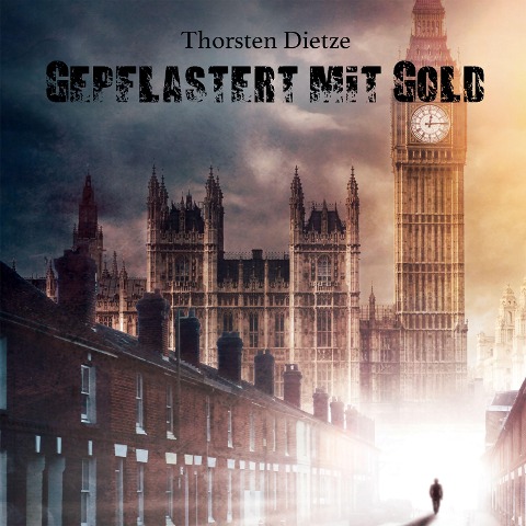 Gepflastert mit Gold - Thorsten Dietze