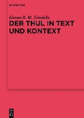 Cover-Bild zum Titel 'Der Thul in Text und Kontext' von 'Kieran R. M. Tsitsiklis'