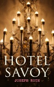 Cover-Bild zum Titel 'Hotel Savoy' von 'Joseph Roth'