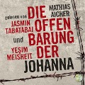 Die Offenbarung der Johanna - Mathias Aicher, Yesim Meisheit