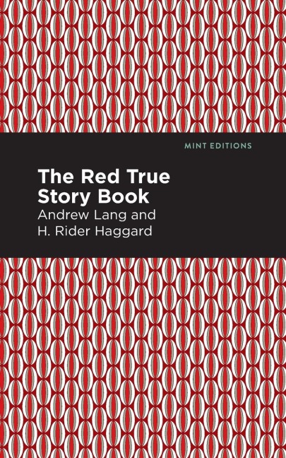 The Red True Story Book - Andrew Lang