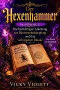 Cover-Bild zum Titel 'Der Hexenhammer neu übersetzt' von 'Vicky Violett'