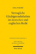 Cover-Bild zum Titel 'Vertragliche Gläubigermehrheiten im deutschen und englischen Recht' von 'Gesa Tamcke'