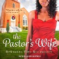 The Pastor's Wife Lib/E - Reshonda Tate Billingsley