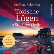 Cover-Bild zum Titel 'Toxische Lügen in St. Peter-Ording' von 'Stefanie Schreiber'