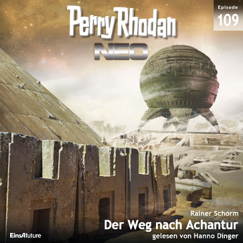 Perry Rhodan Neo 109: Der Weg nach Achantur - Rainer Schorm