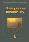Cover-Bild zum Titel 'Effiziente Datenbankentwicklung mit INFORMIX-4GL' von 'Reinhard Lebensorger'