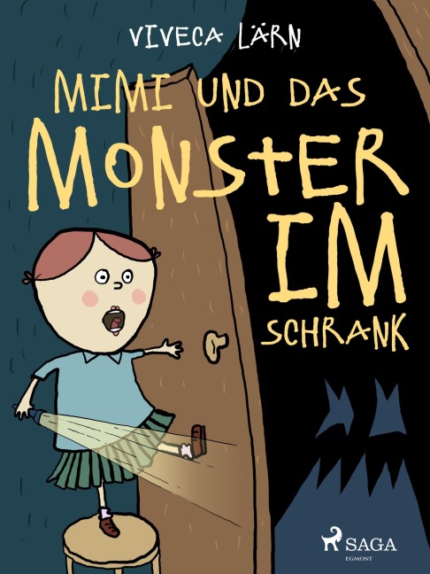 Mimi und das Monster im Schrank - Viveca Lärn