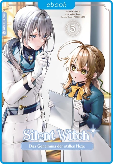 Silent Witch 05 - Tobi Tana, Matsuri Isora, Nanna Fujimi