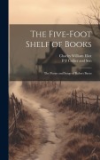 Cover-Bild zum Titel 'The Five-Foot Shelf of Books: The Poems and Songs of Robert Burns' von 'Charles William Eliot'