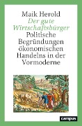 Cover-Bild zum Titel 'Der gute Wirtschaftsbürger' von 'Maik Herold'