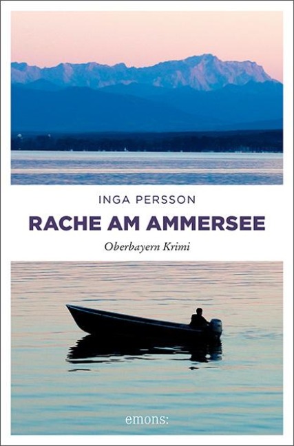 Rache am Ammersee - Inga Persson