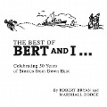 Best of Bert and I: Celebrating 50 Years of Stories from Downeast - Robert Bryan, Marshall Dodge