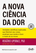 Cover-Bild zum Titel 'A nova ciência da dor' von 'Rogério Liporaci'