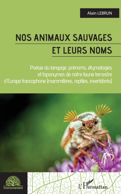 Nos animaux sauvages et leurs noms - Alain Lebrun