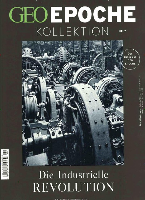 GEO Epoche Kollektion 07/2017 - Die industrielle Revolution - 