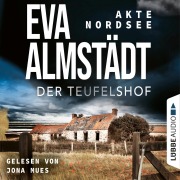 Cover-Bild zum Titel 'Der Teufelshof - Akte Nordsee, Teil 2' von 'Eva Almstädt'