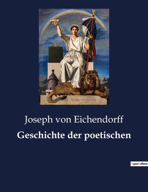 Geschichte der poetischen - Joseph Von Eichendorff