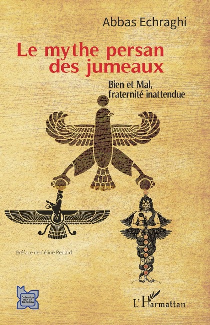Le mythe persan des jumeaux - Echraghi