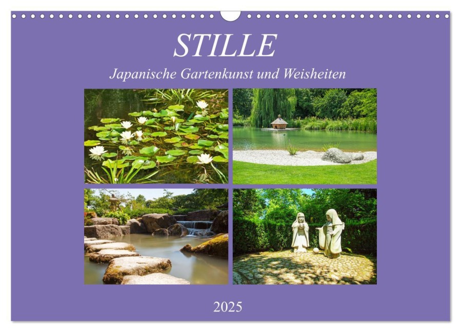 Stille. Japanische Gartenkunst und Weisheiten (Wandkalender 2025 DIN A3 quer), CALVENDO Monatskalender - Martina Marten