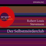 Cover-Bild zum Titel 'Der Selbstmörderclub' von 'Robert Louis Stevenson'