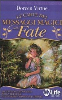 La carte dei messaggi magici delle fate. 44 carte - Doreen Virtue