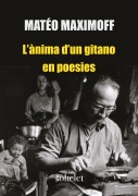Cover-Bild zum Titel 'L'ànima d'un gitano en poesies' von 'Matéo Maximoff'