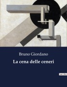 Cover-Bild zum Titel 'La cena delle ceneri' von 'Bruno Giordano'
