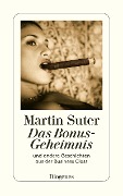 Cover-Bild zum Titel 'Das Bonus-Geheimnis' von 'Martin Suter'