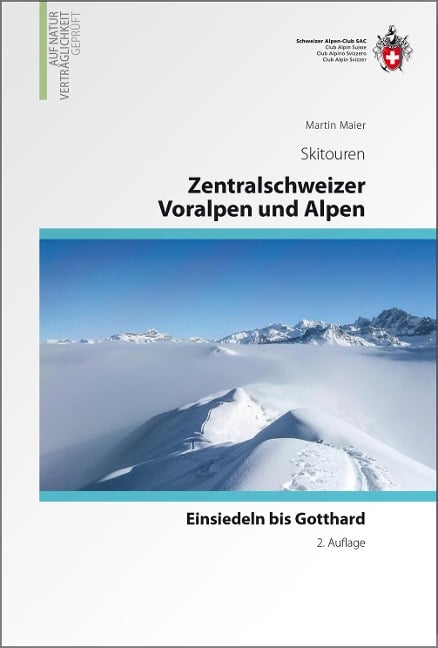 Zentrlaschweizer Voralpen und Alpen - Martin Maier