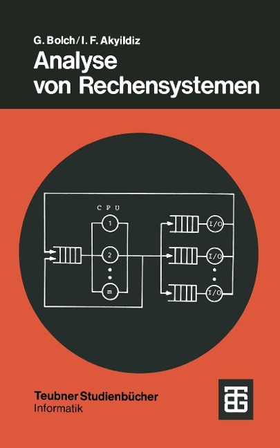 Analyse von Rechensystemen - Gunter Bolch, Ian Fuat Akyildiz