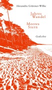 Cover-Bild zum Titel 'Jahres Wandel Meeres Stern' von 'Alexandra Grüttner-Wilke'