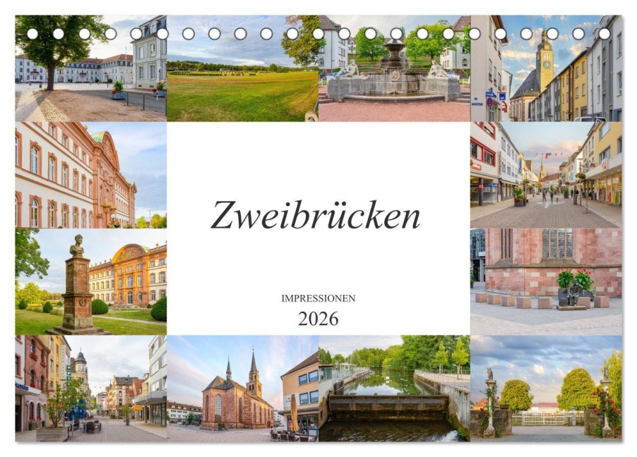 Zweibrücken Impressionen (Tischkalender 2026 DIN A5 quer), CALVENDO Monatskalender - Dirk Meutzner