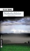 Cover-Bild zum Titel 'Nebelschleier' von 'Ella Danz'