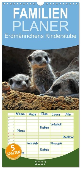 Familienplaner 2027 - Erdmännchens Kinderstube mit 5 Spalten (Wandkalender, 21 x 45 cm) CALVENDO - Ingo Laue