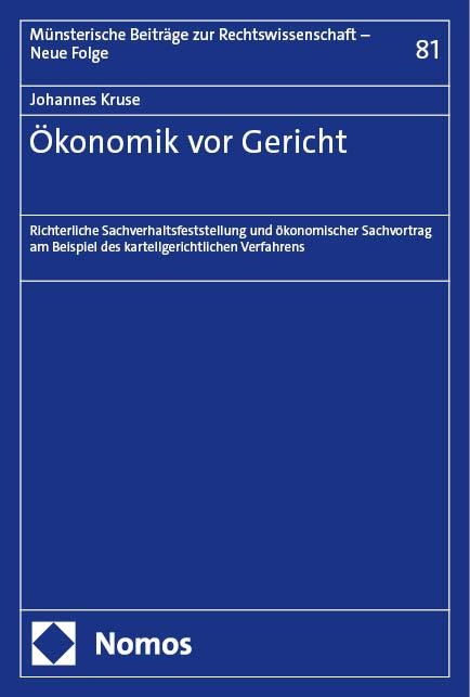 Ökonomik vor Gericht - Johannes Kruse