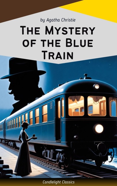 The Mystery of the Blue Train - Agatha Christie