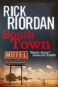 Cover-Bild zum Titel 'Southtown' von 'Rick Riordan'