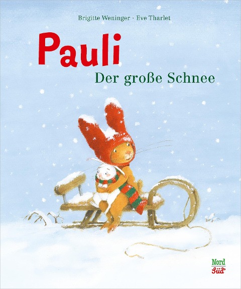 Pauli. Der große Schnee - Brigitte Weninger