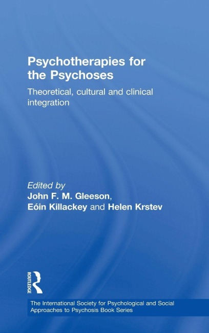 Psychotherapies for the Psychoses - 