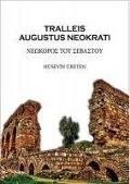 Cover-Bild zum Titel 'Tralleis Augustus Neokrati' von 'Hüseyin Üreten'