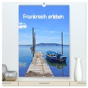 Cover-Bild zum Titel 'Frankreich erleben (hochwertiger Premium Wandkalender 2027 DIN A2 hoch), Kunstdruck in Hochglanz' von 'Beate Bussenius'