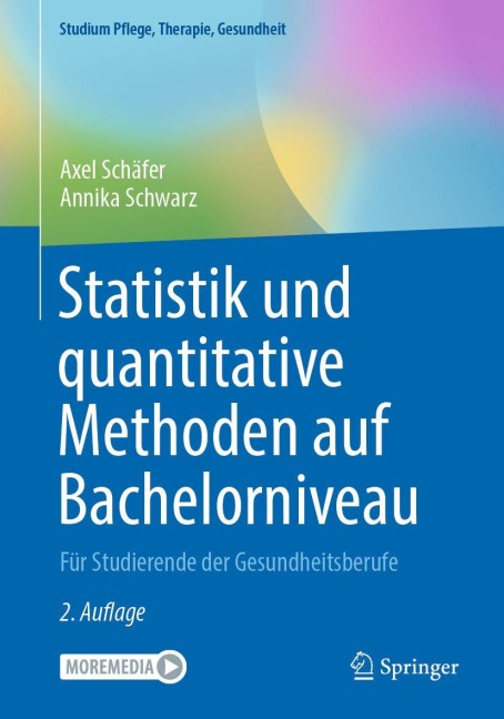 Statistik und quantitative Methoden auf Bachelorniveau - Axel Schäfer, Annika Schwarz