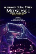 Cover-Bild zum Titel 'Alternatif Dijital Evren Metaverse - 1' von 'Ahmet Güven'