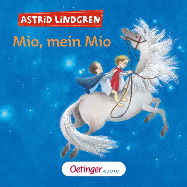 Mio, mein Mio - Astrid Lindgren